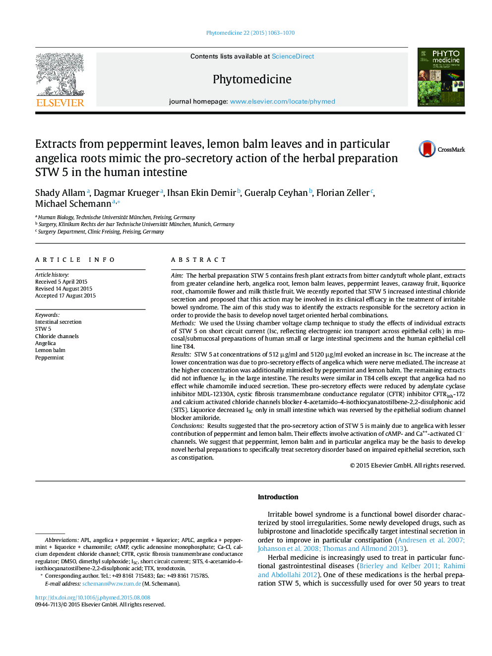 Extracts from peppermint leaves, lemon balm leaves and in particular angelica roots mimic the pro-secretory action of the herbal preparation STW 5 in the human intestine