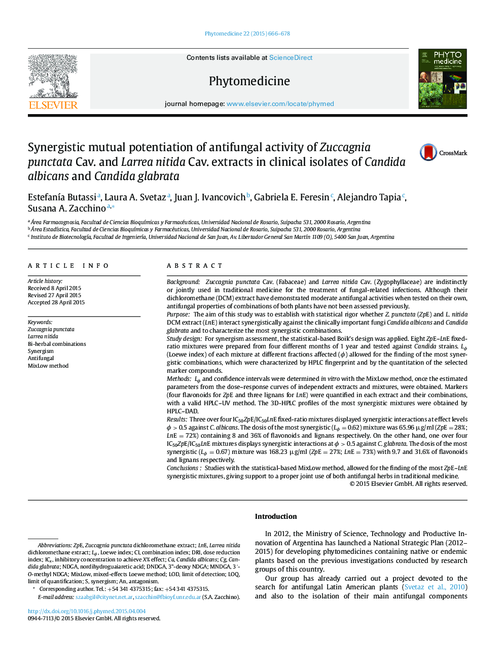 Synergistic mutual potentiation of antifungal activity of Zuccagnia punctata Cav. and Larrea nitida Cav. extracts in clinical isolates of Candida albicans and Candida glabrata