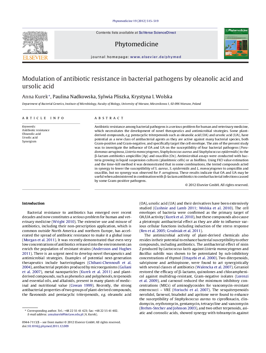 Modulation of antibiotic resistance in bacterial pathogens by oleanolic acid and ursolic acid