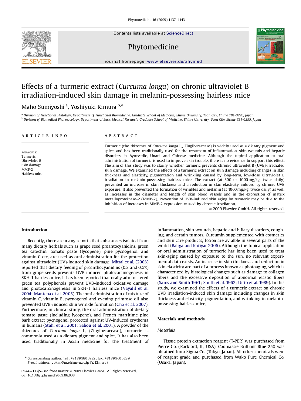 Effects of a turmeric extract (Curcuma longa) on chronic ultraviolet B irradiation-induced skin damage in melanin-possessing hairless mice