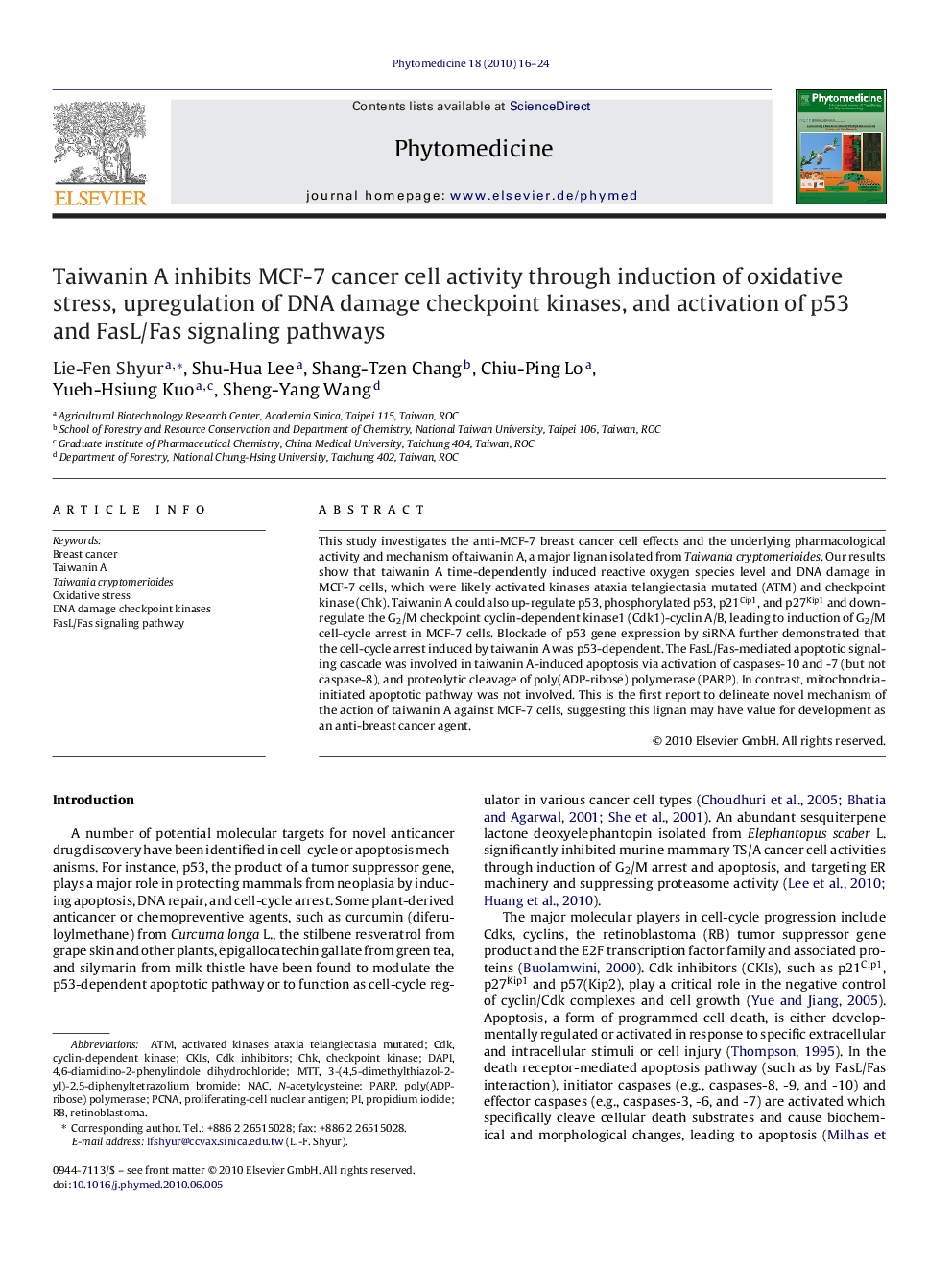 Taiwanin A inhibits MCF-7 cancer cell activity through induction of oxidative stress, upregulation of DNA damage checkpoint kinases, and activation of p53 and FasL/Fas signaling pathways