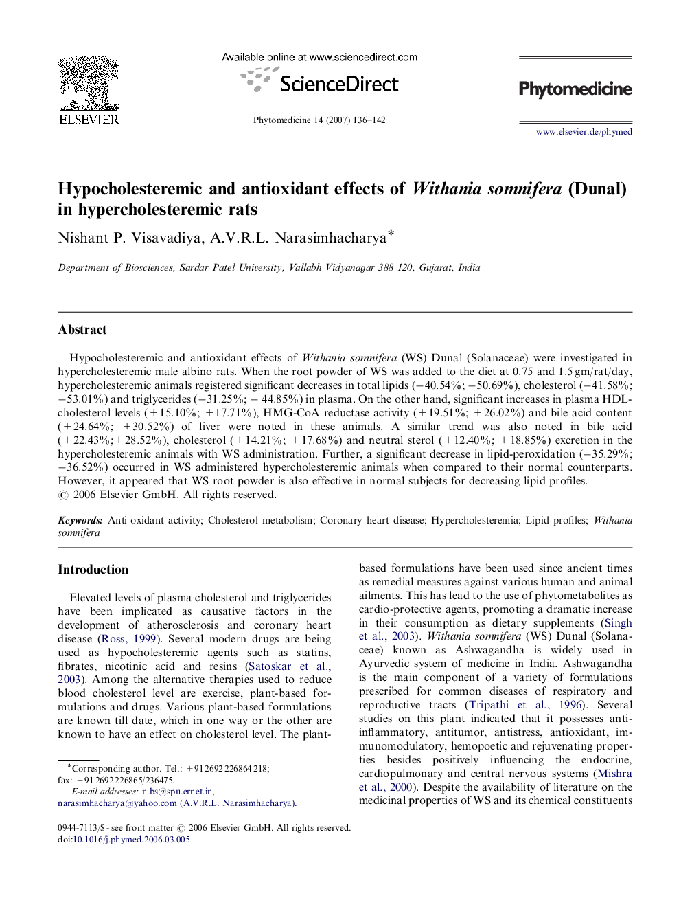 Hypocholesteremic and antioxidant effects of Withania somnifera (Dunal) in hypercholesteremic rats