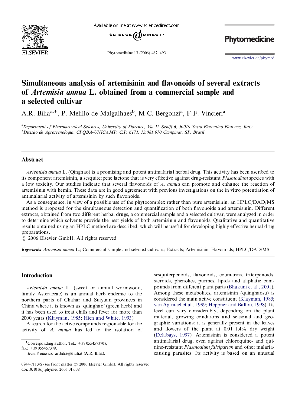 Simultaneous analysis of artemisinin and flavonoids of several extracts of Artemisia annua L. obtained from a commercial sample and a selected cultivar