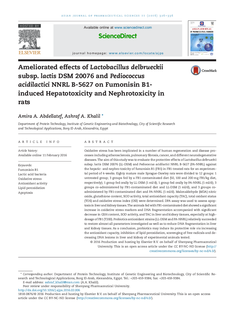 Ameliorated effects of Lactobacillus delbrueckii subsp. lactis DSM 20076 and Pediococcus acidilactici NNRL B-5627 on Fumonisin B1-induced Hepatotoxicity and Nephrotoxicity in rats 