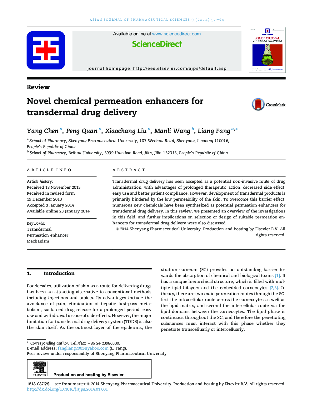 Novel chemical permeation enhancers for transdermal drug delivery 