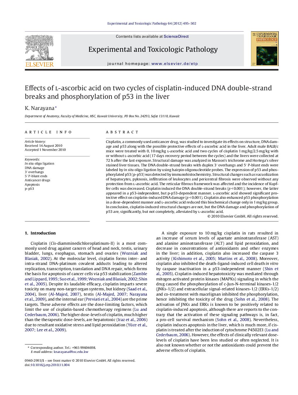 عکس صفحه اول مقاله: Effects of l-ascorbic acid on two cycles of cisplatin-induced DNA double-strand breaks and phosphorylation of p53 in the liver Effects of l-ascorbic acid on two cycles of cisplatin-induced DNA double-strand breaks and phosphorylation of p53 in the liver