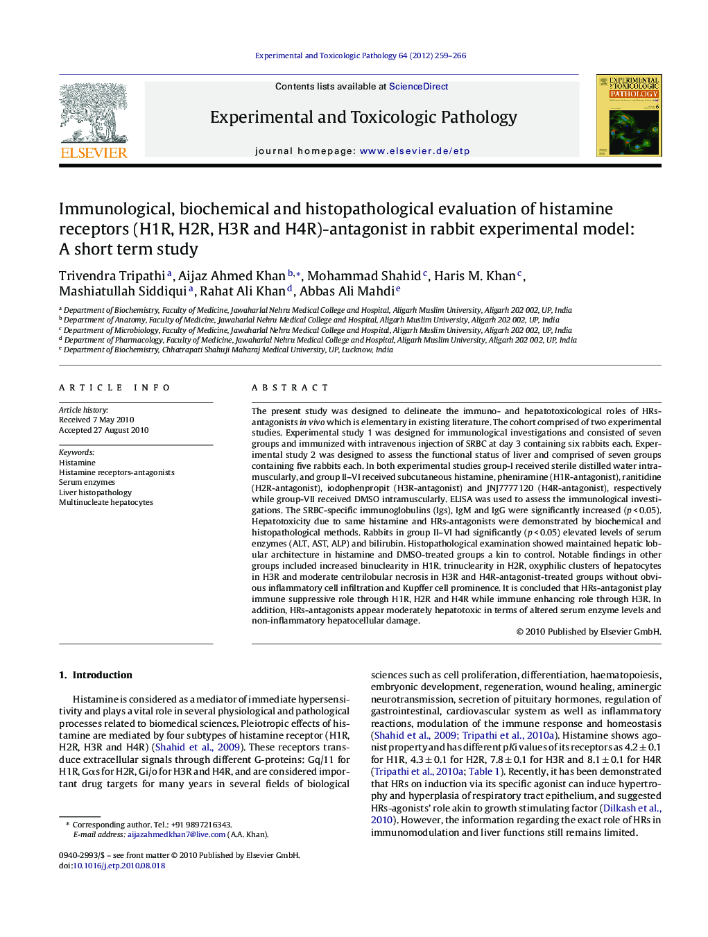 Immunological, biochemical and histopathological evaluation of histamine receptors (H1R, H2R, H3R and H4R)-antagonist in rabbit experimental model: A short term study