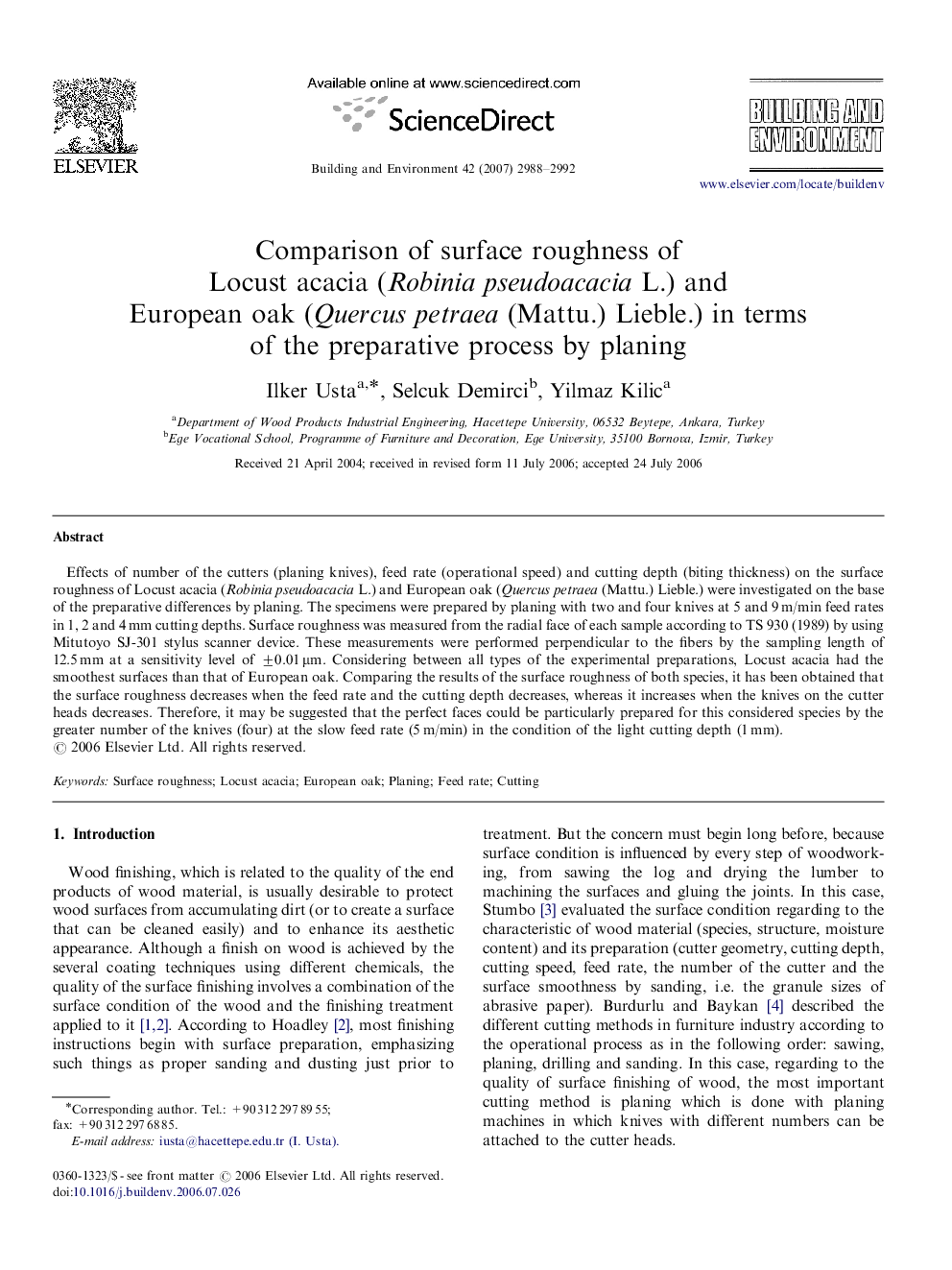 Comparison of surface roughness of Locust acacia (Robinia pseudoacacia L.) and European oak (Quercus petraea (Mattu.) Lieble.) in terms of the preparative process by planing