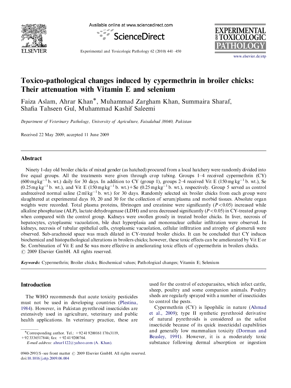 Toxico-pathological changes induced by cypermethrin in broiler chicks: Their attenuation with Vitamin E and selenium