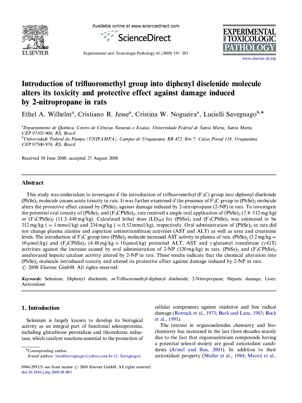 Introduction of trifluoromethyl group into diphenyl diselenide molecule alters its toxicity and protective effect against damage induced by 2-nitropropane in rats