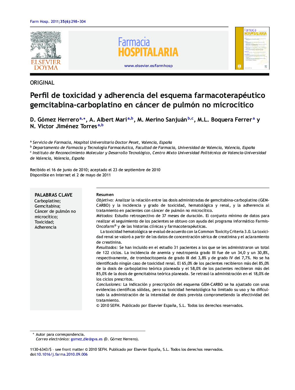 Perfil de toxicidad y adherencia del esquema farmacoterapéutico gemcitabina-carboplatino en cáncer de pulmón no microcÃ­tico