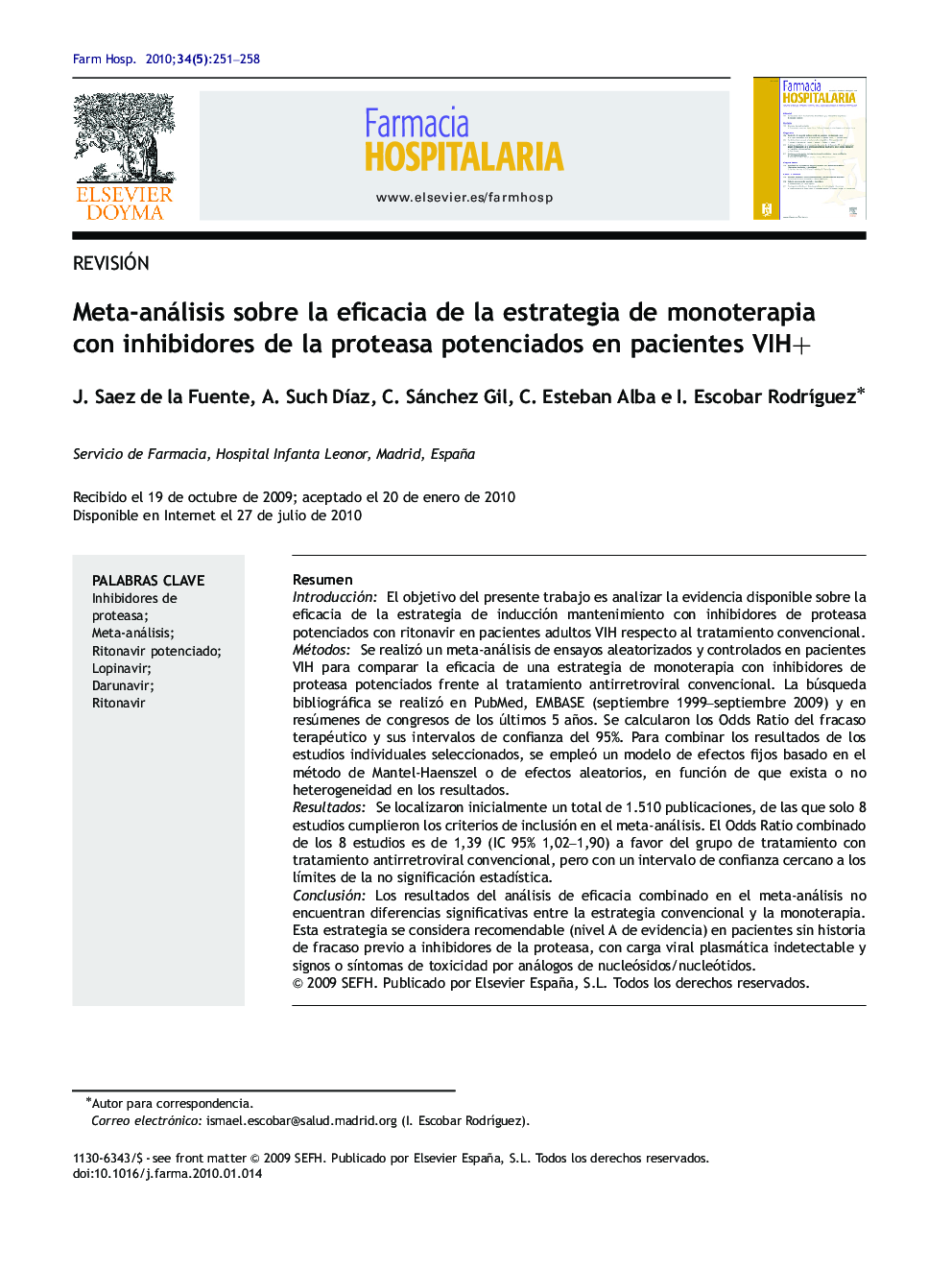 Meta-análisis sobre la eficacia de la estrategia de monoterapia con inhibidores de la proteasa potenciados en pacientes VIH+