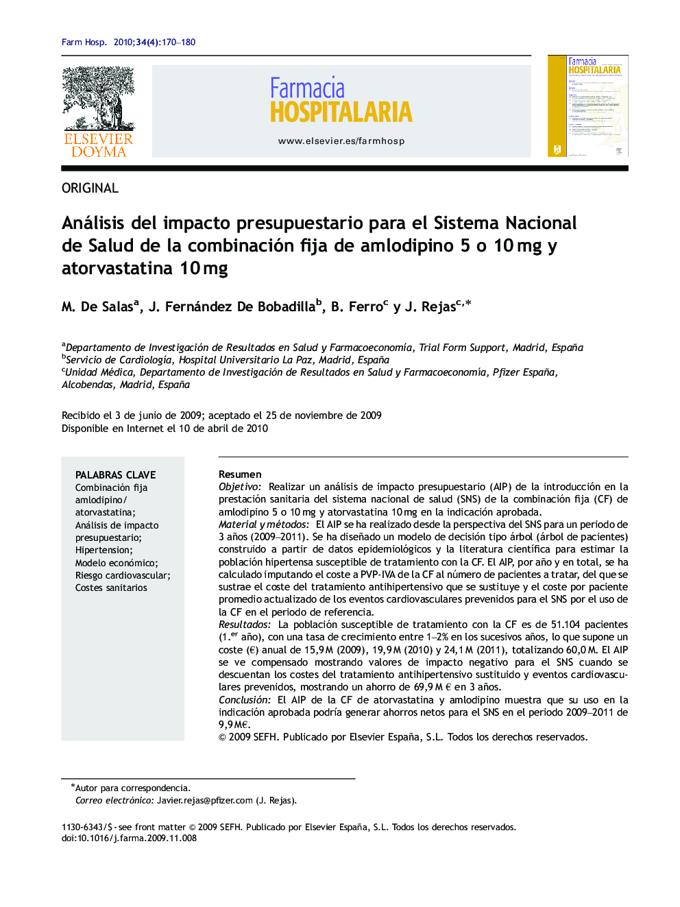 Análisis del impacto presupuestario para el Sistema Nacional de Salud de la combinación fija de amlodipino 5 o 10Â mg y atorvastatina 10Â mg