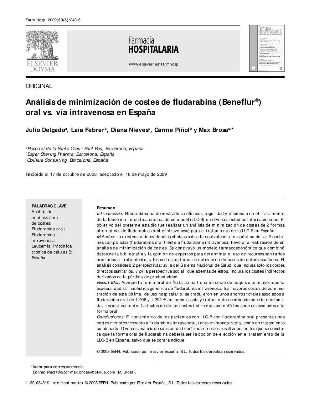 Análisis de minimización de costes de fludarabina (Beneflur®) oral vs. vÃ­a intravenosa en España