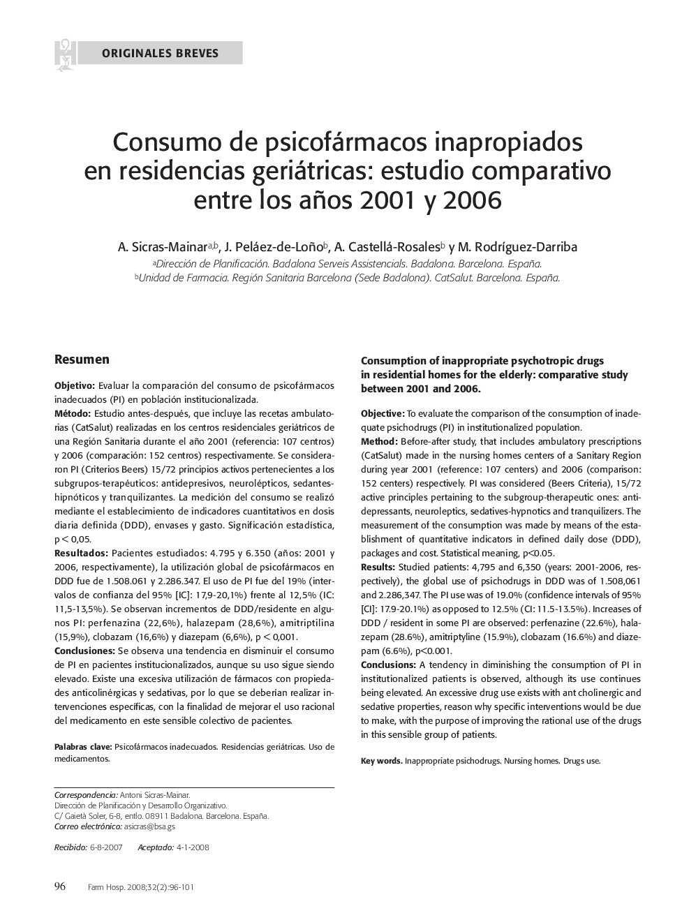 Consumo de psicofármacos inapropiados en residencias geriátricas: estudio comparativo entre los años 2001 y 2006