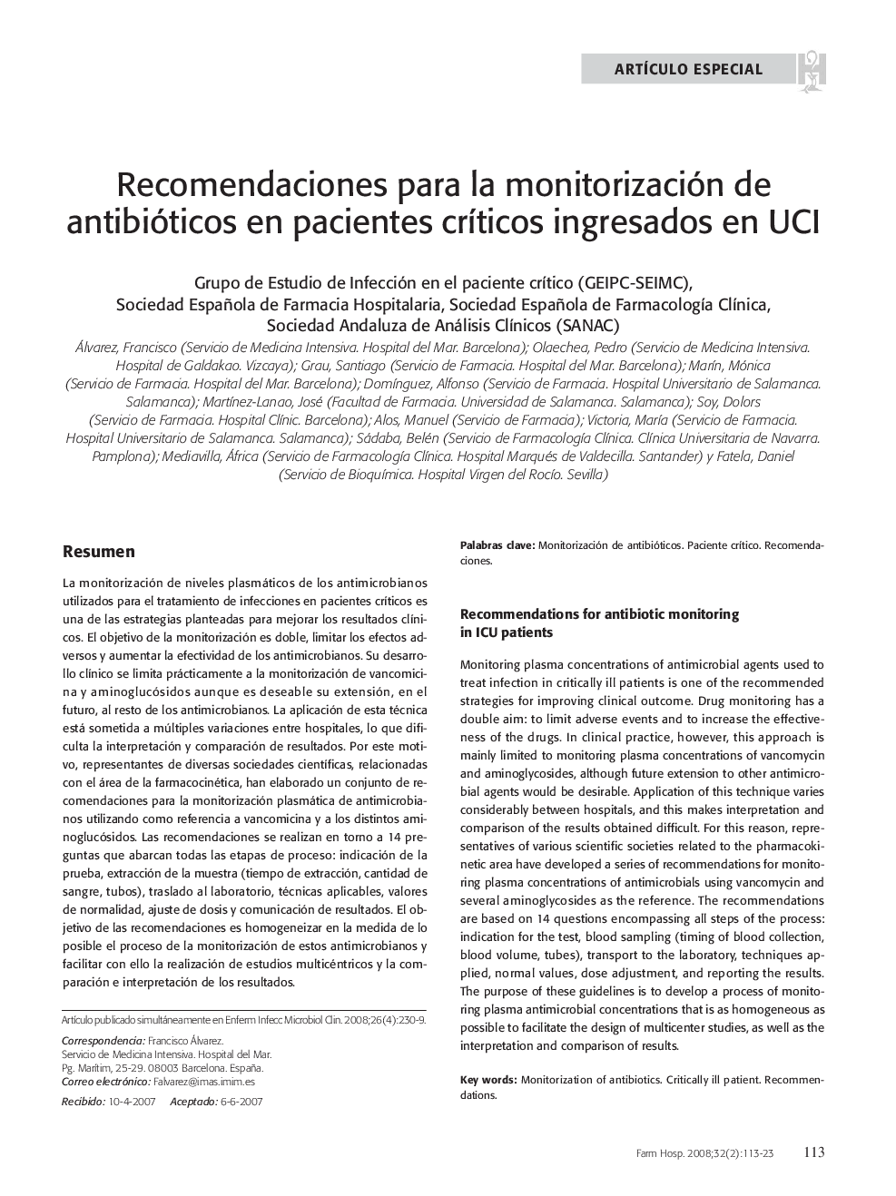 Recomendaciones para la monitorización de antibióticos en pacientes crÃ­ticos ingresados en UCI