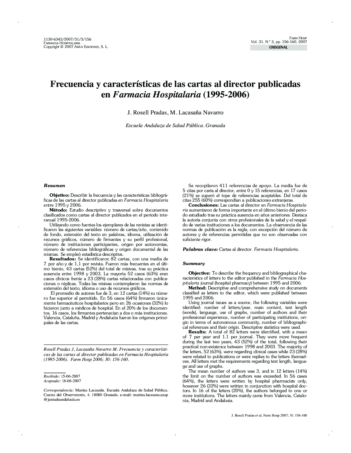 عکس صفحه اول مقاله: Frecuencia y caracterÃsticas de las cartas al director publicadas en Farmacia Hospitalaria (1995-2006) Frecuencia y caracterÃsticas de las cartas al director publicadas en Farmacia Hospitalaria (1995-2006)