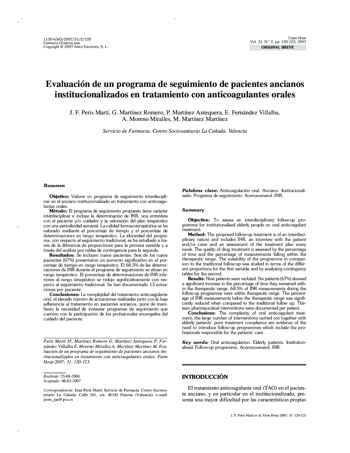 Evaluación de un programa de seguimiento de pacientes ancianos institucionalizados en tratamiento con anticoagulantes orales