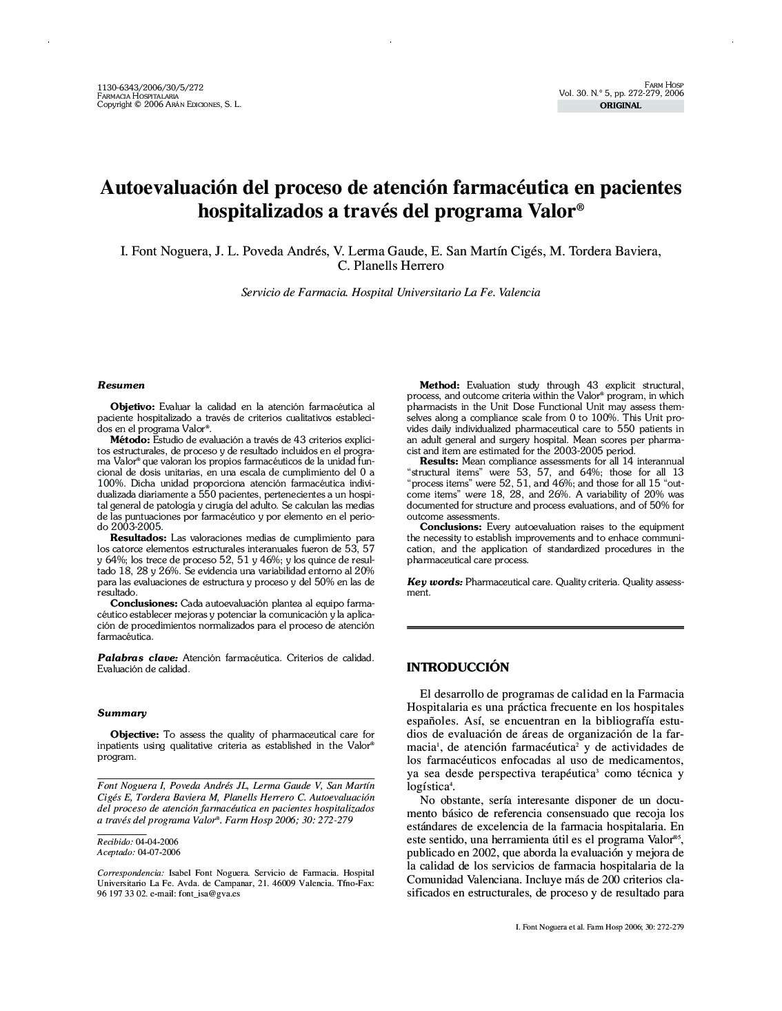 Autoevaluación del proceso de atención farmacéutica en pacientes hospitalizados a través del programa Valor®