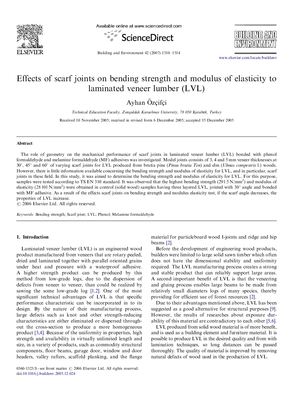 Effects of scarf joints on bending strength and modulus of elasticity to laminated veneer lumber (LVL)