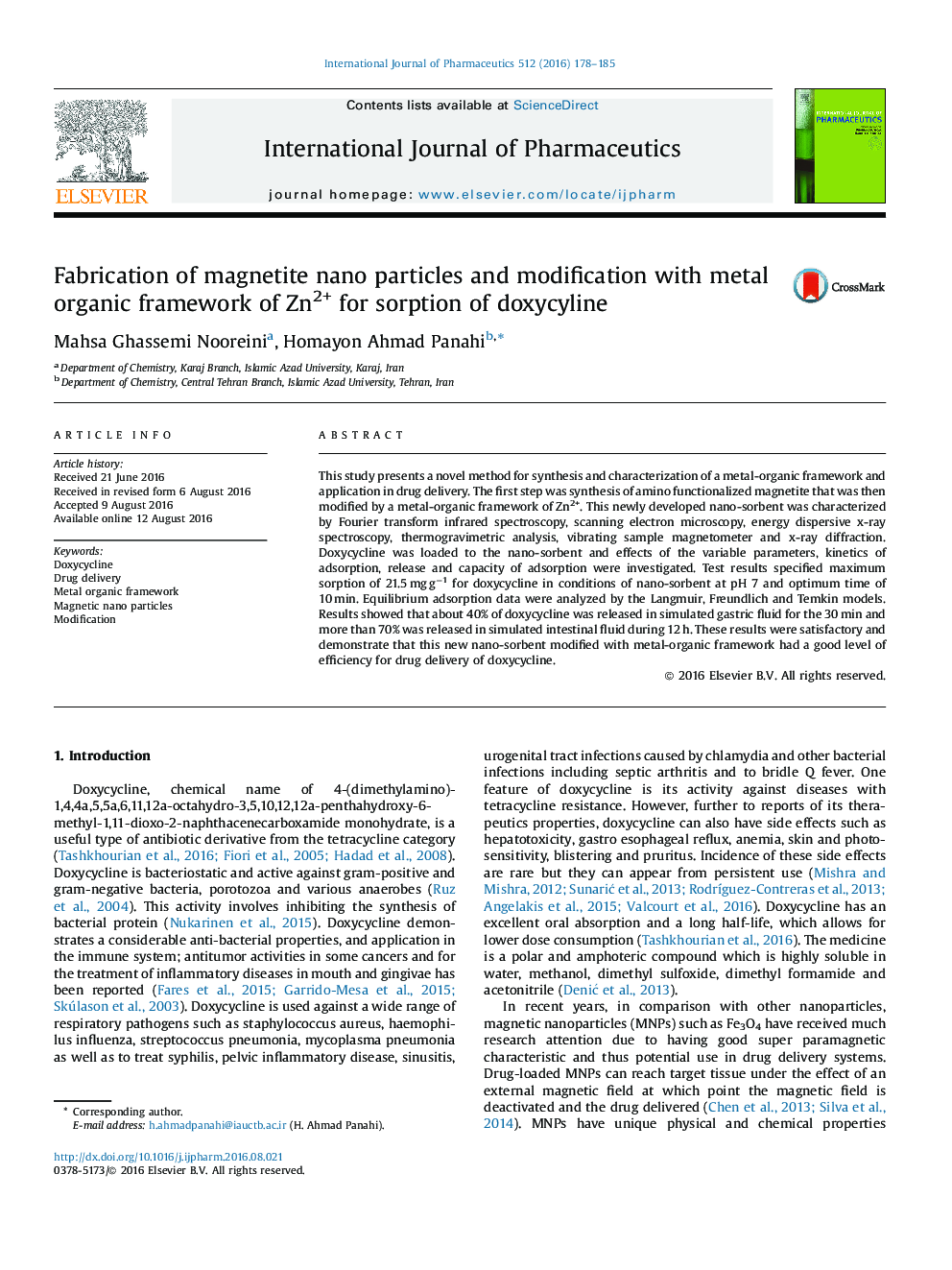 Fabrication of magnetite nano particles and modification with metal organic framework of Zn2+ for sorption of doxycyline