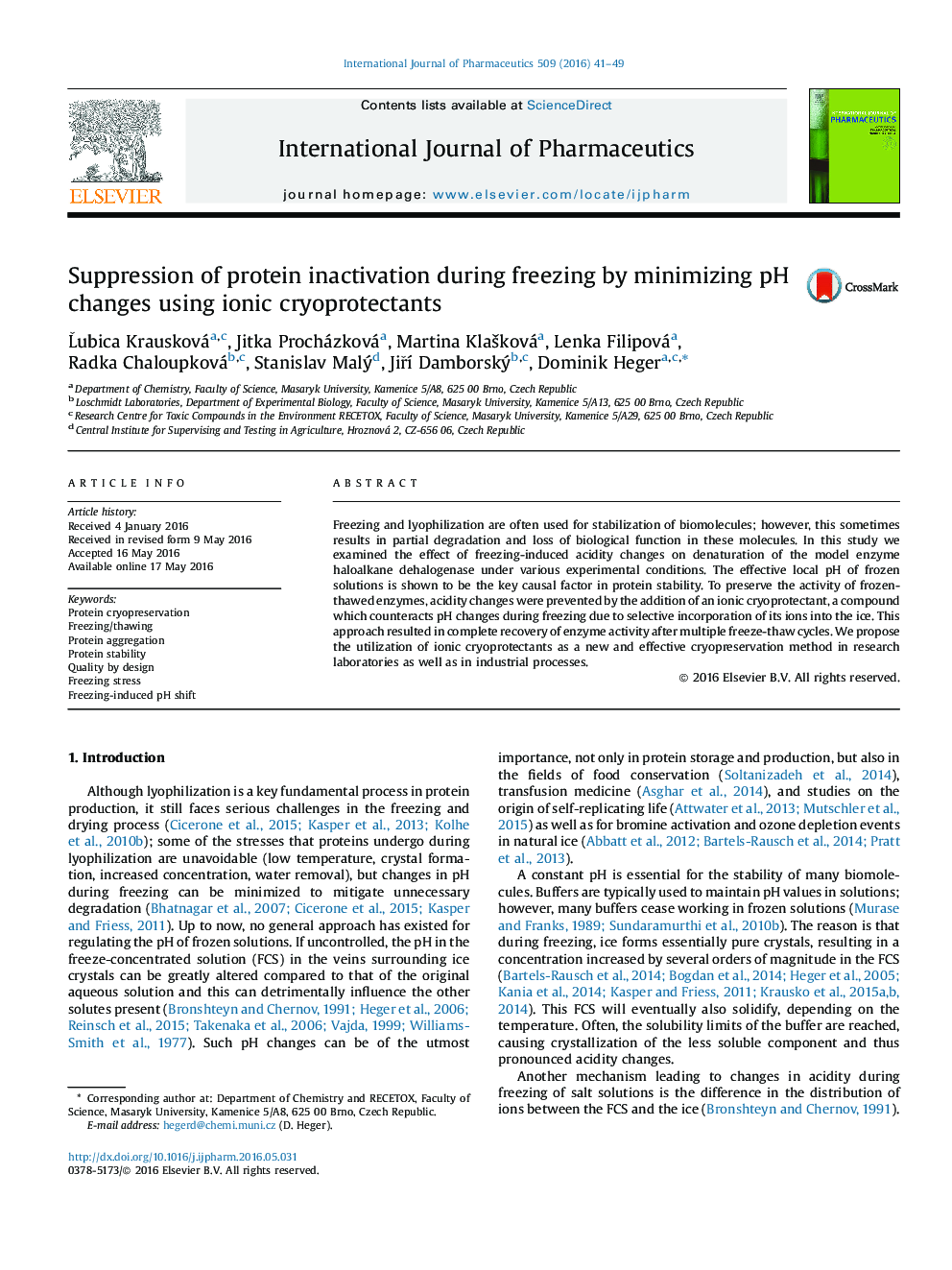 Suppression of protein inactivation during freezing by minimizing pH changes using ionic cryoprotectants