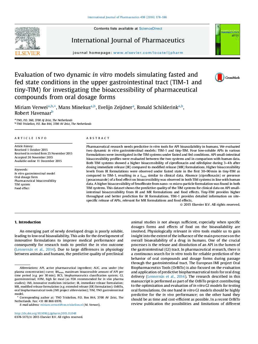 Evaluation of two dynamic in vitro models simulating fasted and fed state conditions in the upper gastrointestinal tract (TIM-1 and tiny-TIM) for investigating the bioaccessibility of pharmaceutical compounds from oral dosage forms