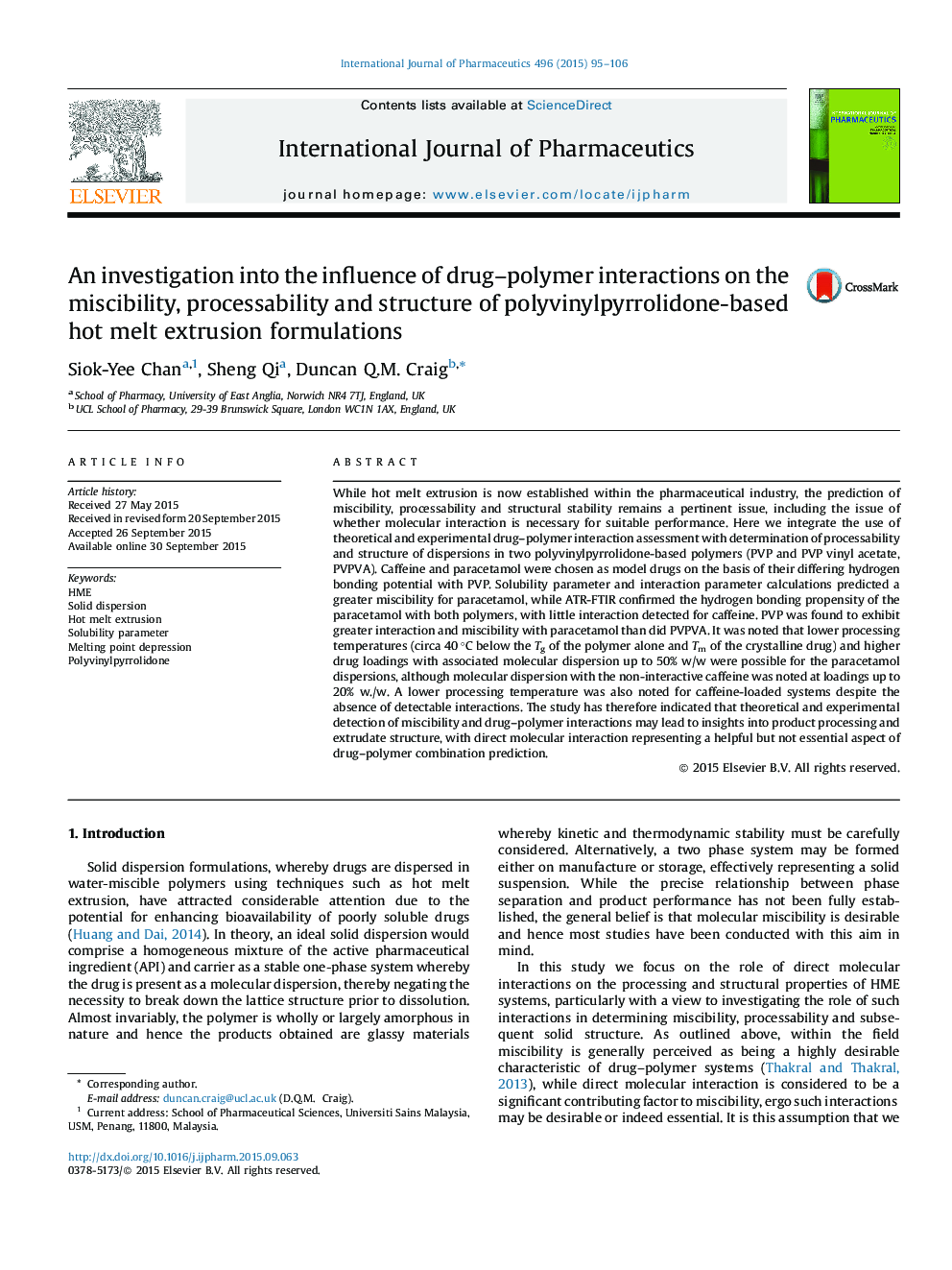 An investigation into the influence of drug–polymer interactions on the miscibility, processability and structure of polyvinylpyrrolidone-based hot melt extrusion formulations