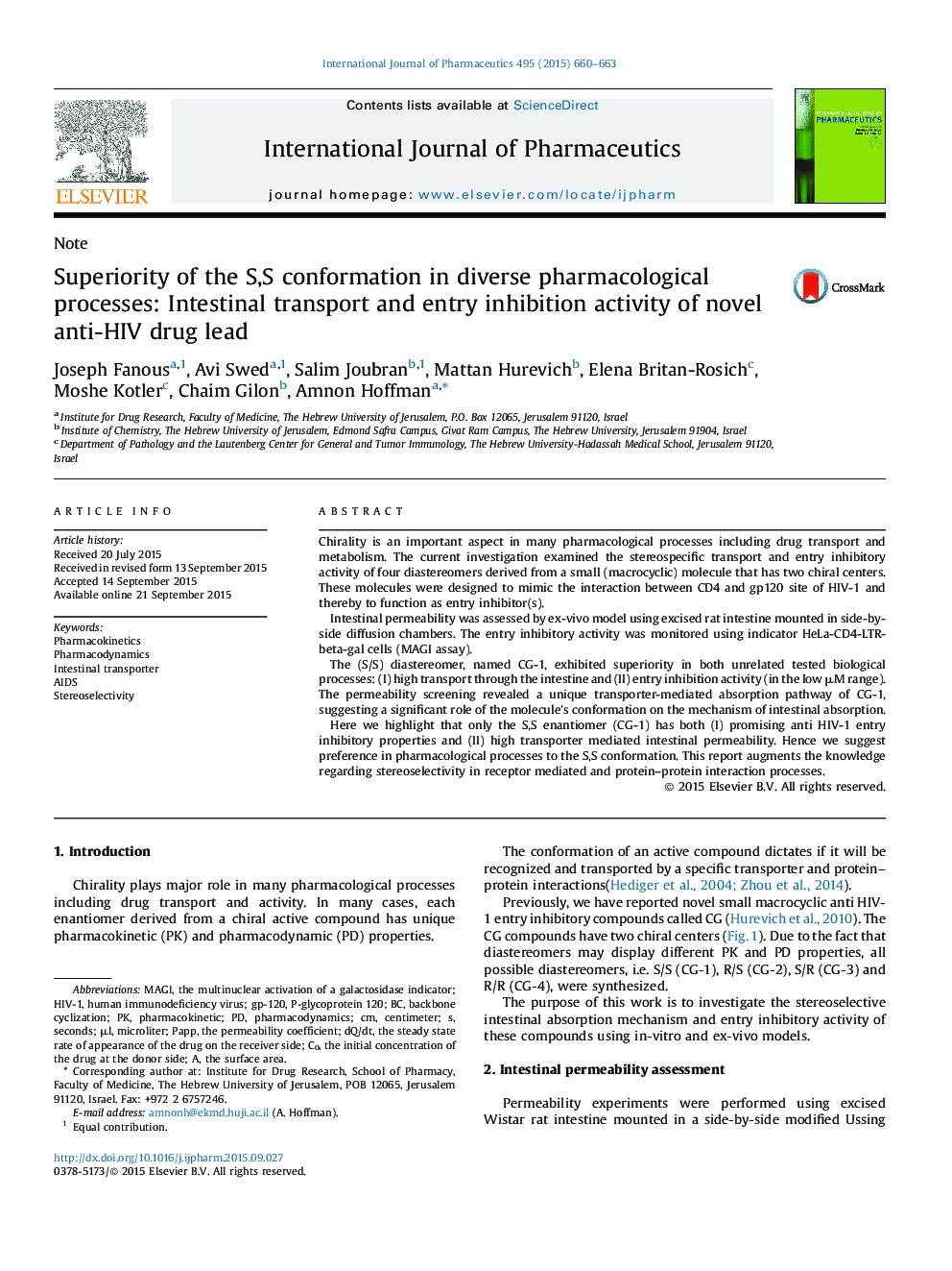 Superiority of the S,S conformation in diverse pharmacological processes: Intestinal transport and entry inhibition activity of novel anti-HIV drug lead