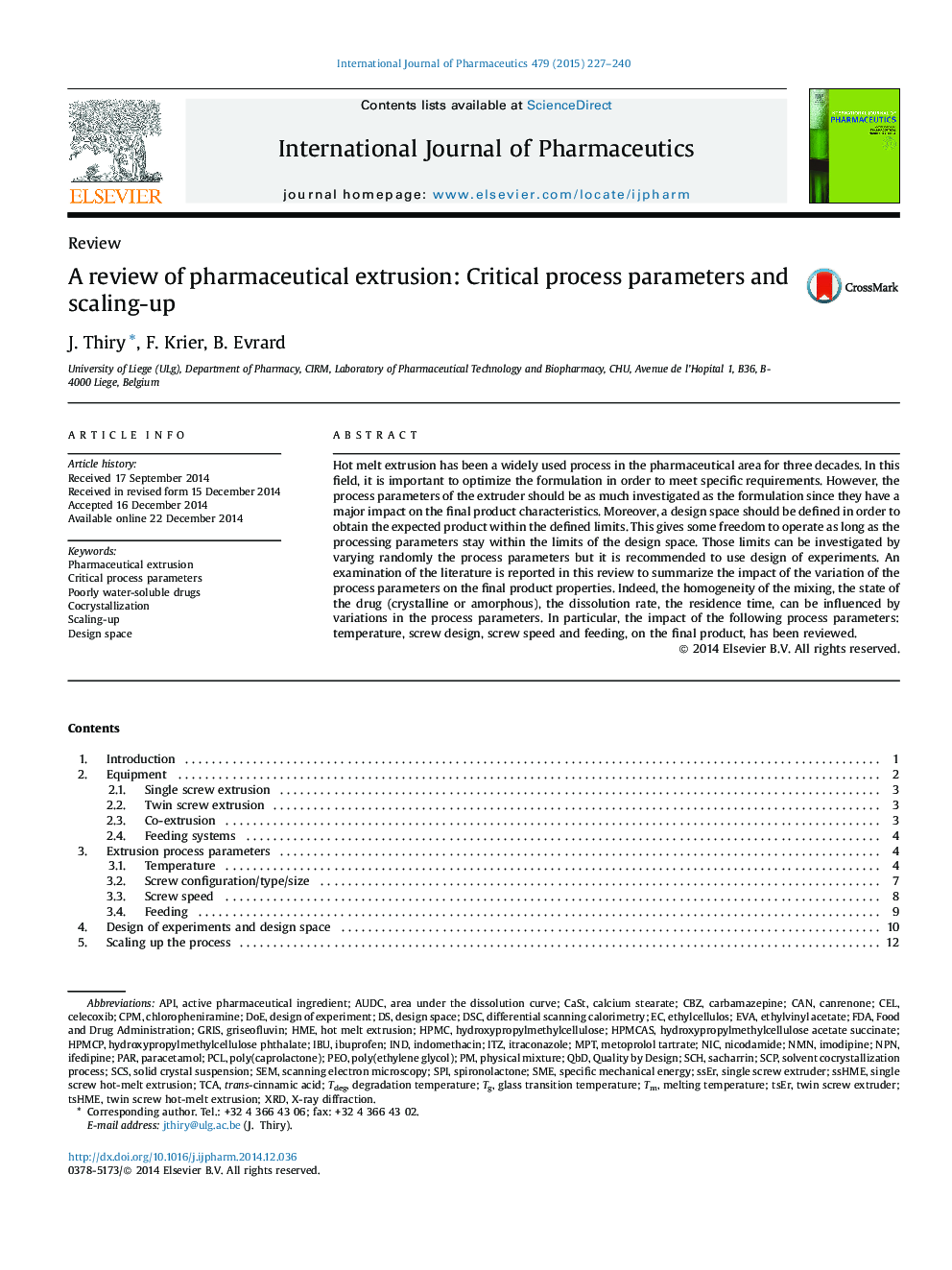 A review of pharmaceutical extrusion: Critical process parameters and scaling-up