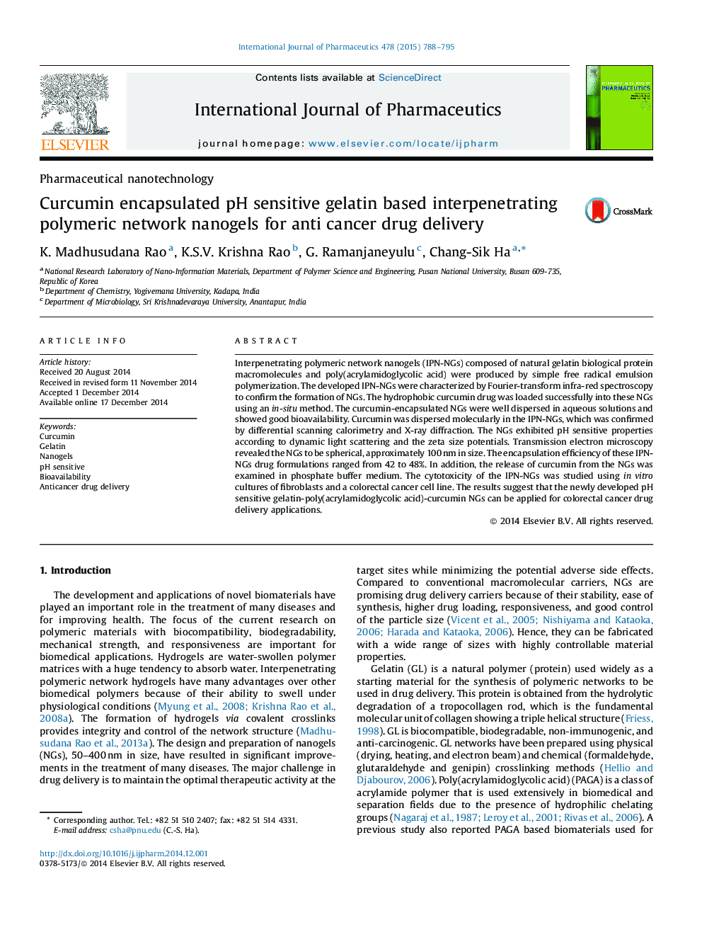 Curcumin encapsulated pH sensitive gelatin based interpenetrating polymeric network nanogels for anti cancer drug delivery