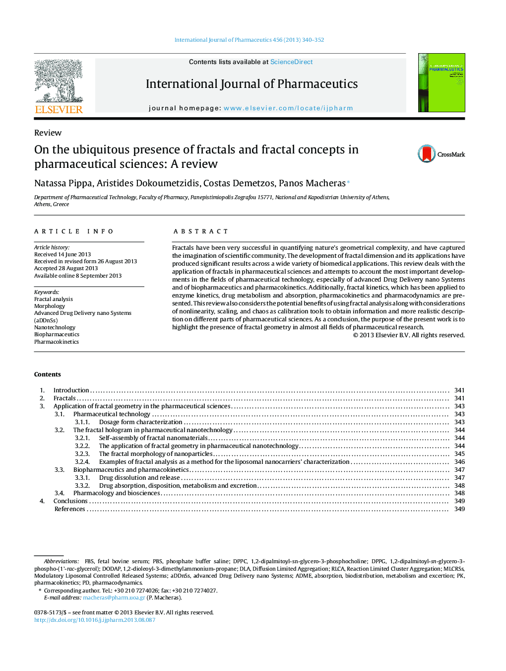 On the ubiquitous presence of fractals and fractal concepts in pharmaceutical sciences: A review