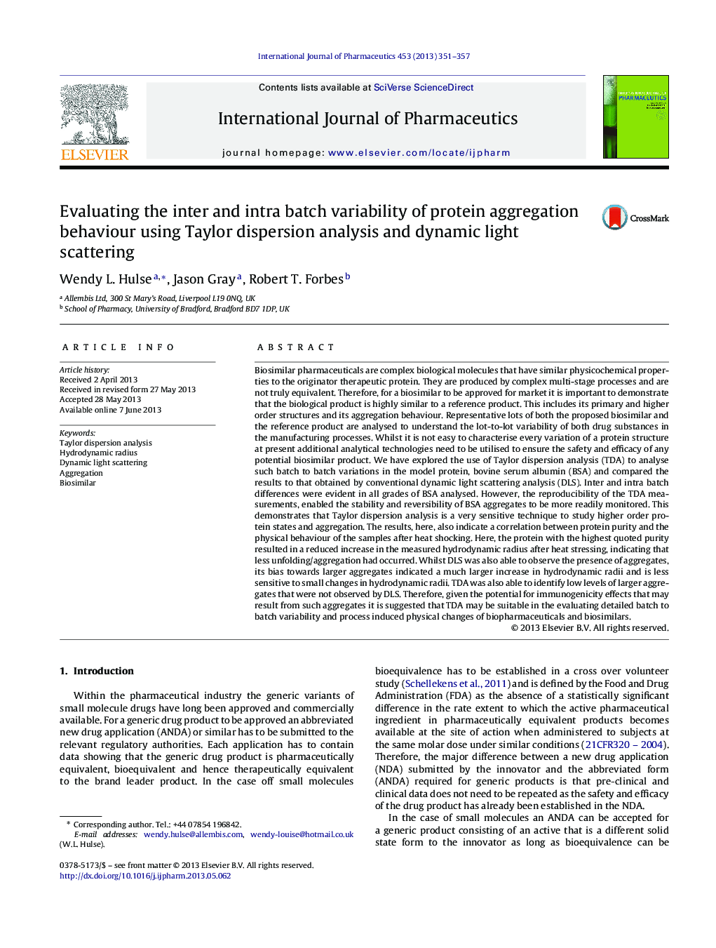 Evaluating the inter and intra batch variability of protein aggregation behaviour using Taylor dispersion analysis and dynamic light scattering