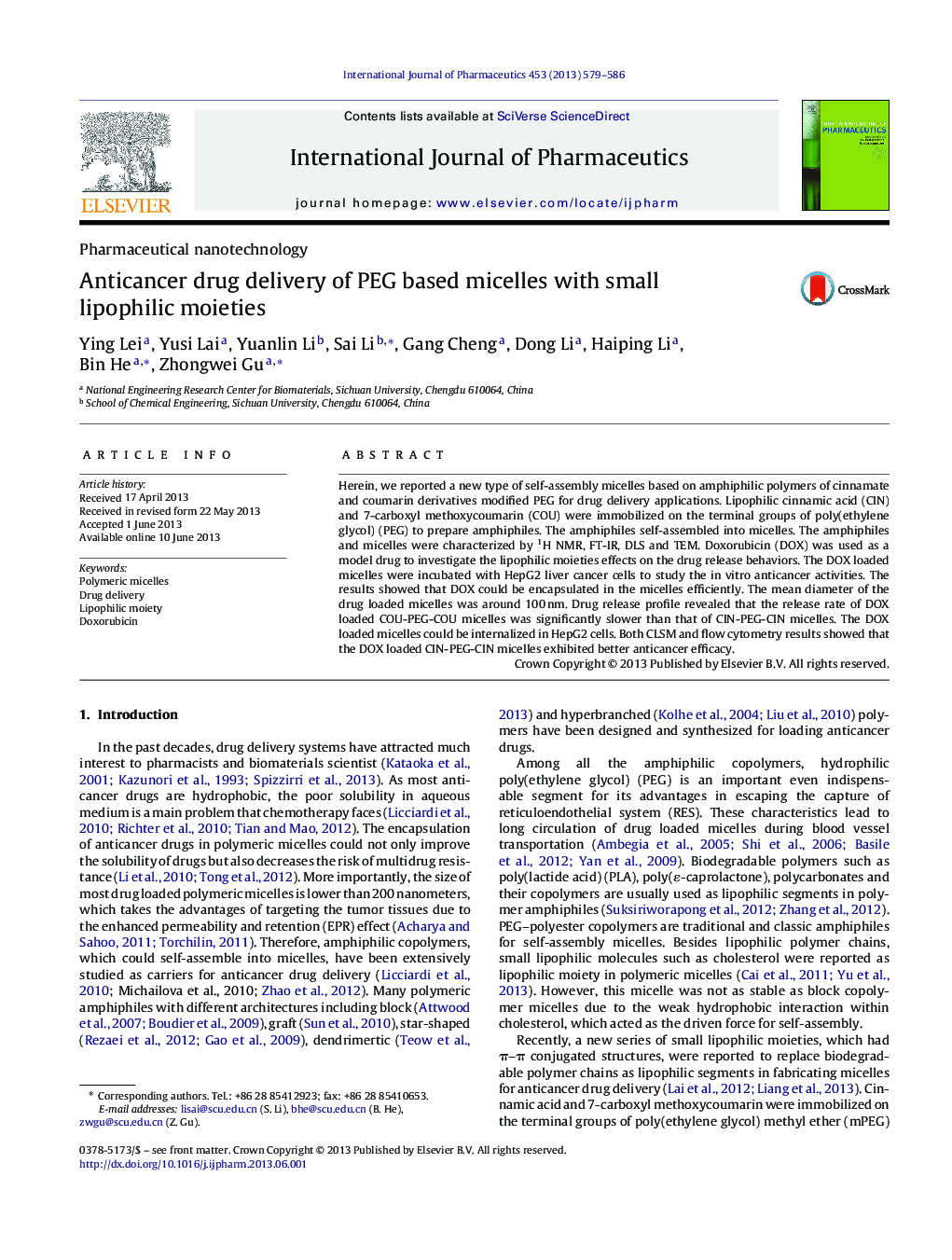 Anticancer drug delivery of PEG based micelles with small lipophilic moieties