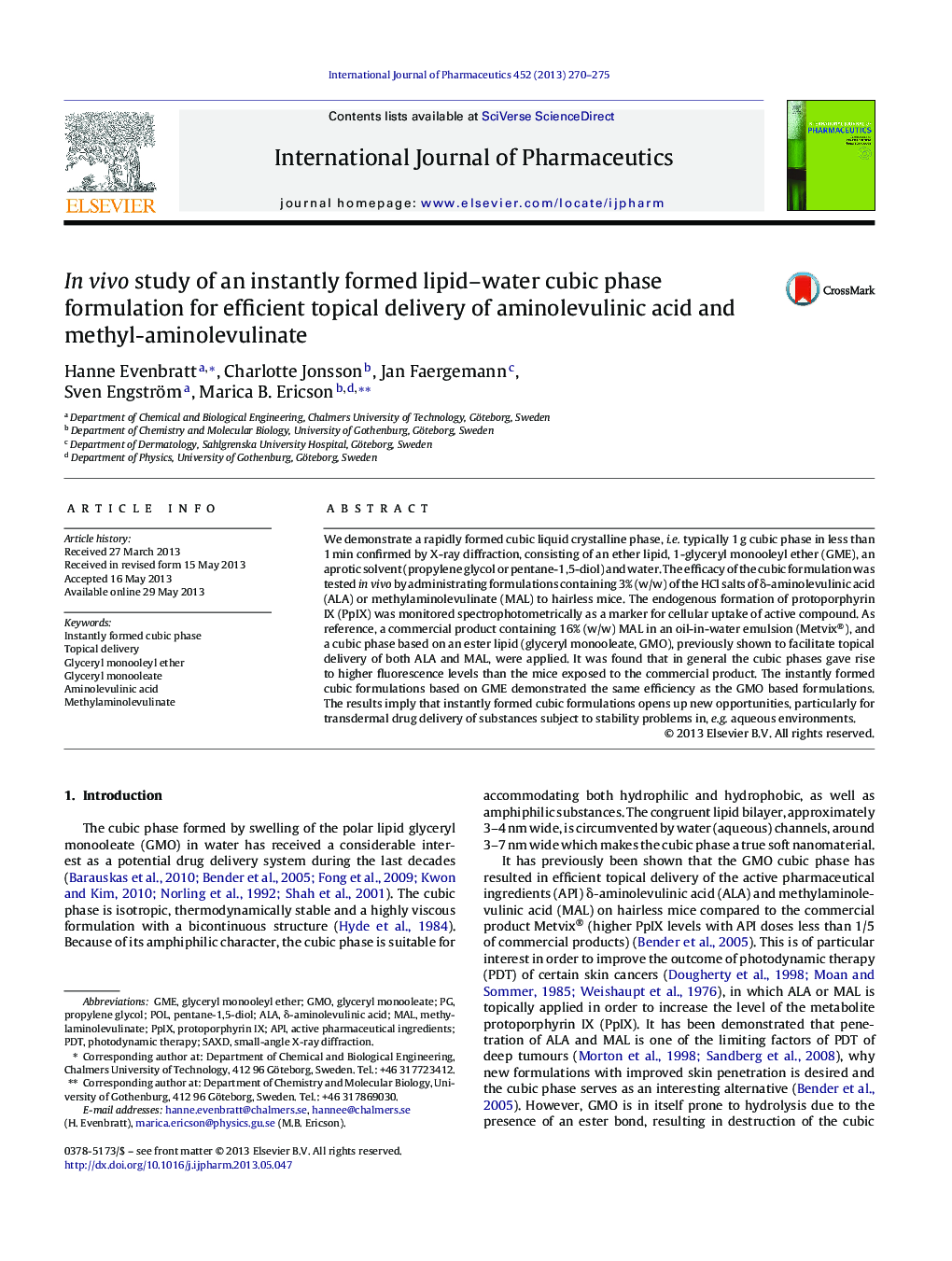 In vivo study of an instantly formed lipid–water cubic phase formulation for efficient topical delivery of aminolevulinic acid and methyl-aminolevulinate