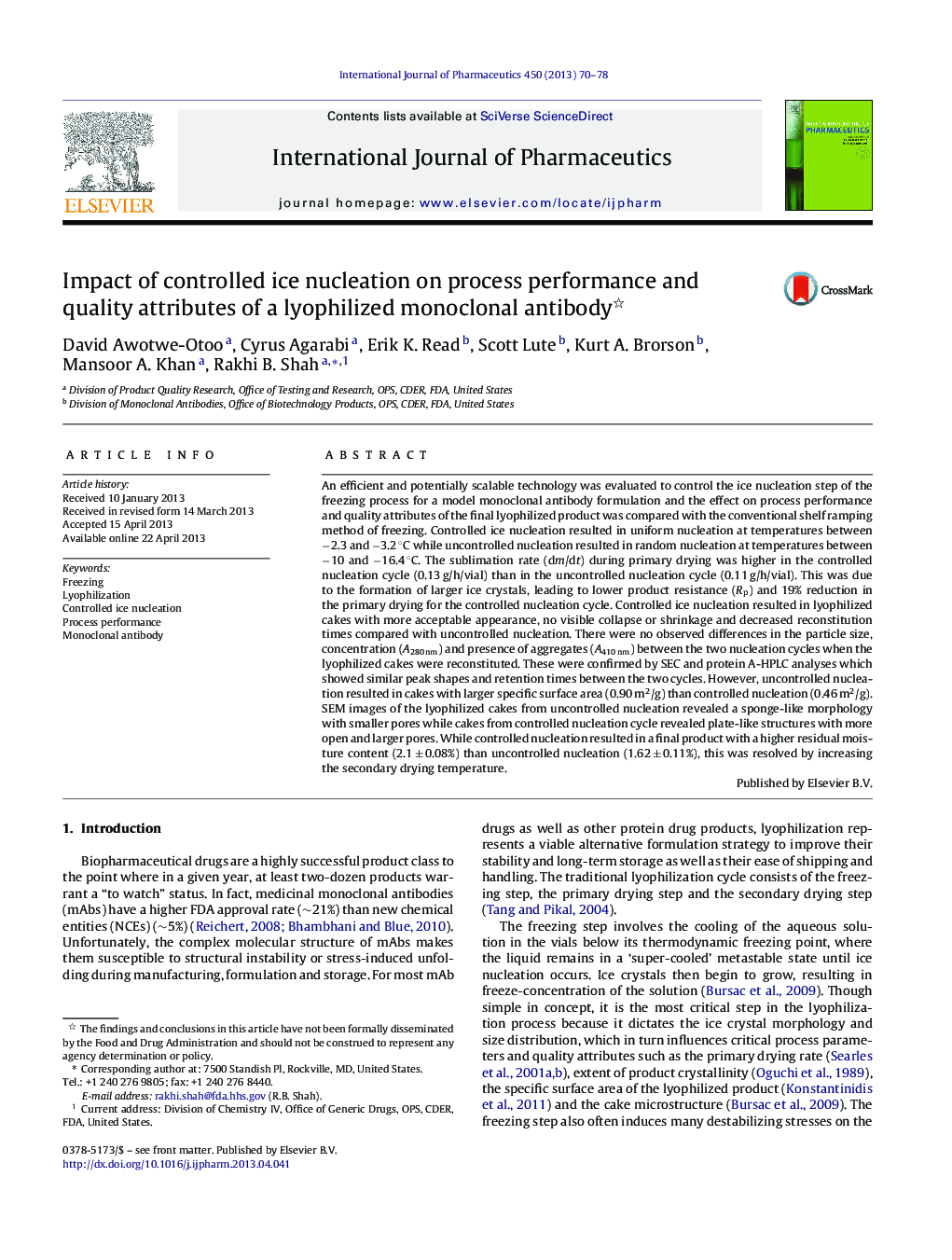 Impact of controlled ice nucleation on process performance and quality attributes of a lyophilized monoclonal antibody 