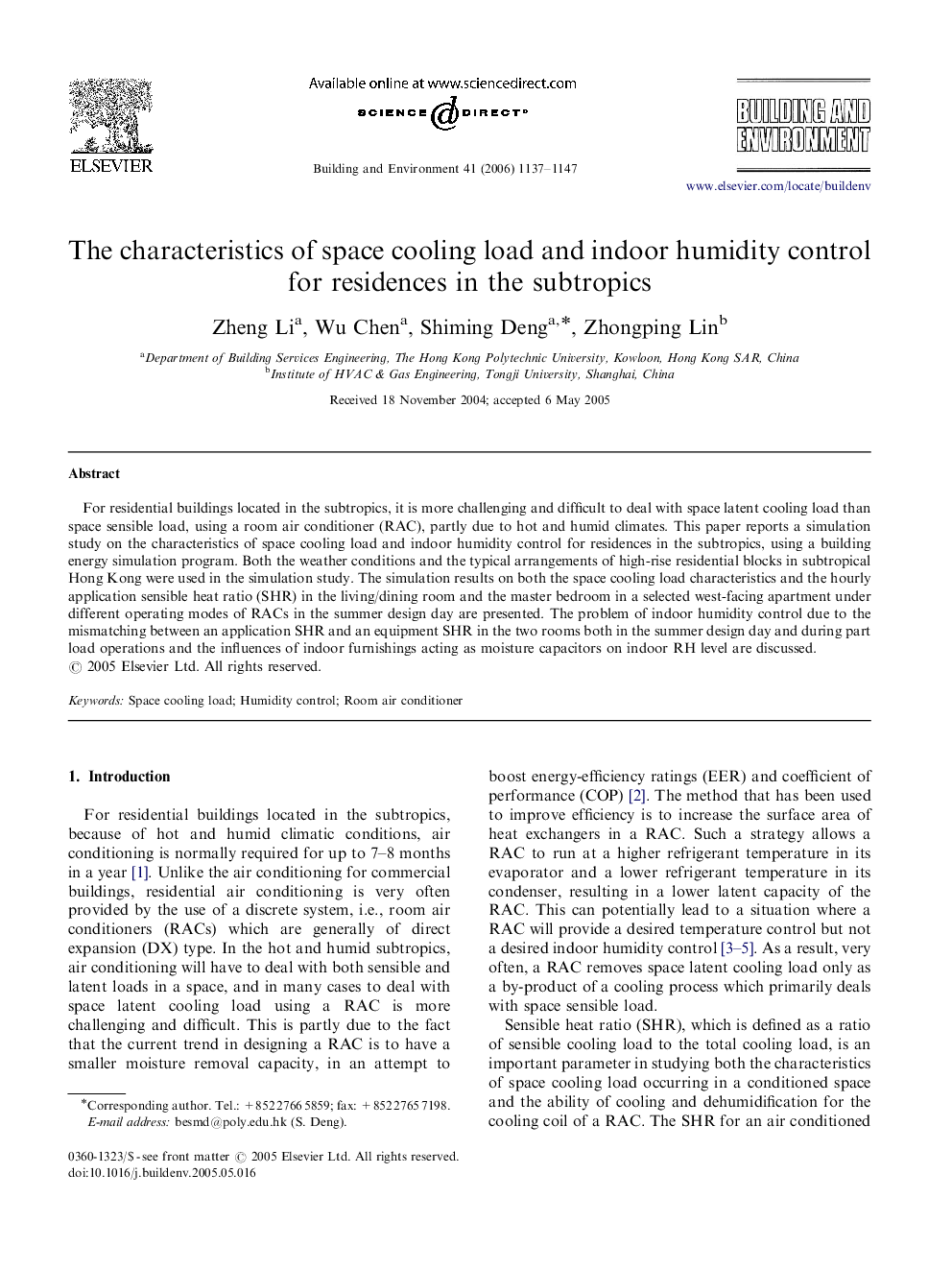 The characteristics of space cooling load and indoor humidity control for residences in the subtropics