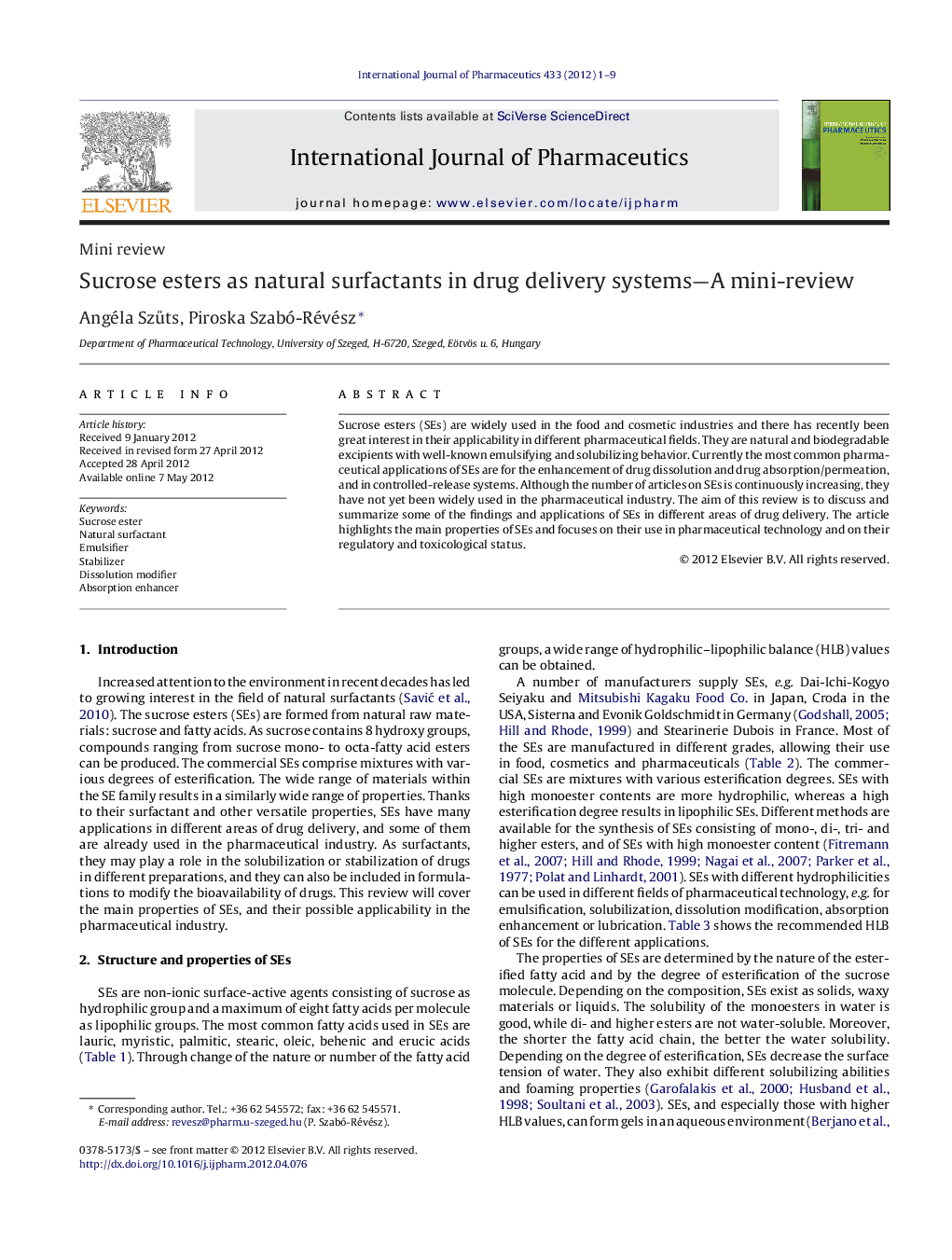 Sucrose esters as natural surfactants in drug delivery systems—A mini-review