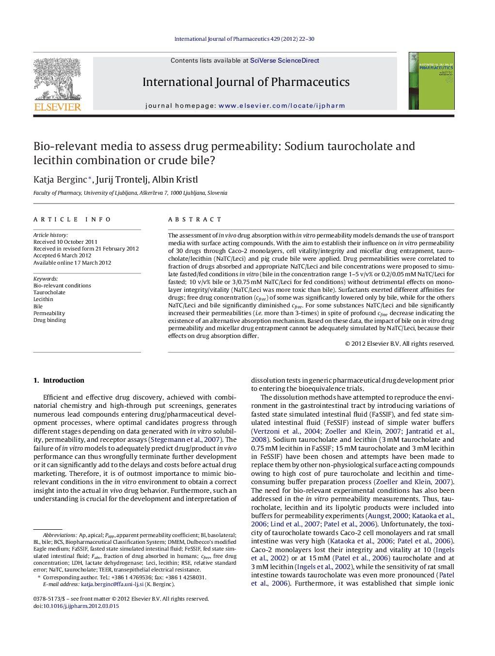 Bio-relevant media to assess drug permeability: Sodium taurocholate and lecithin combination or crude bile?