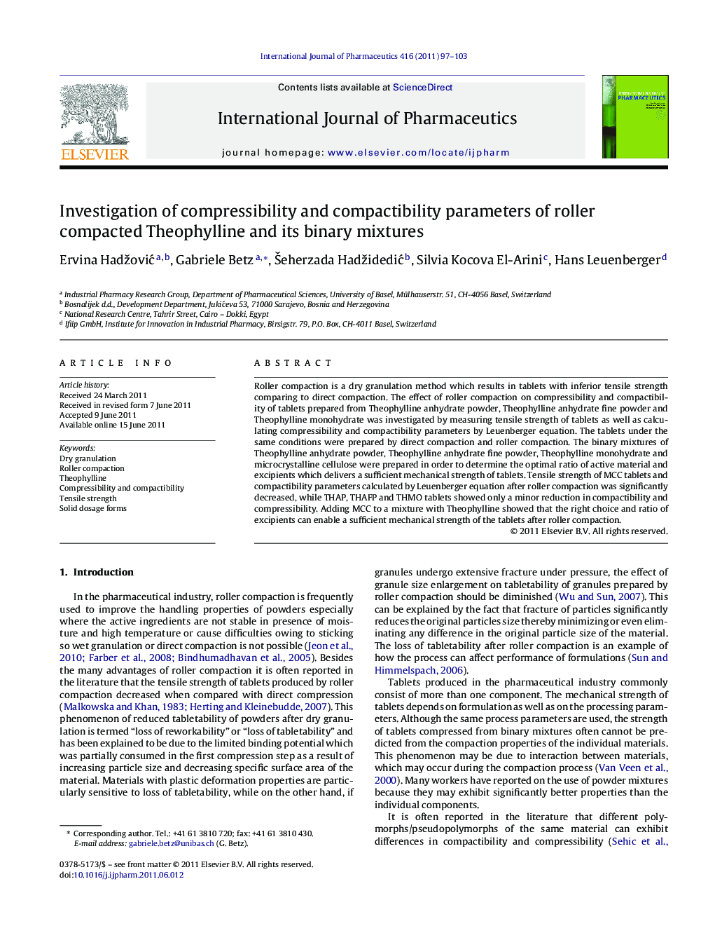 Investigation of compressibility and compactibility parameters of roller compacted Theophylline and its binary mixtures