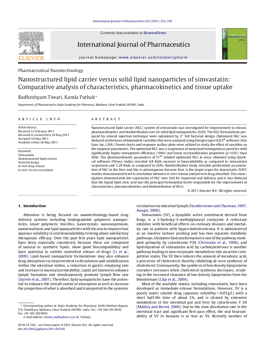 Nanostructured lipid carrier versus solid lipid nanoparticles of simvastatin: Comparative analysis of characteristics, pharmacokinetics and tissue uptake