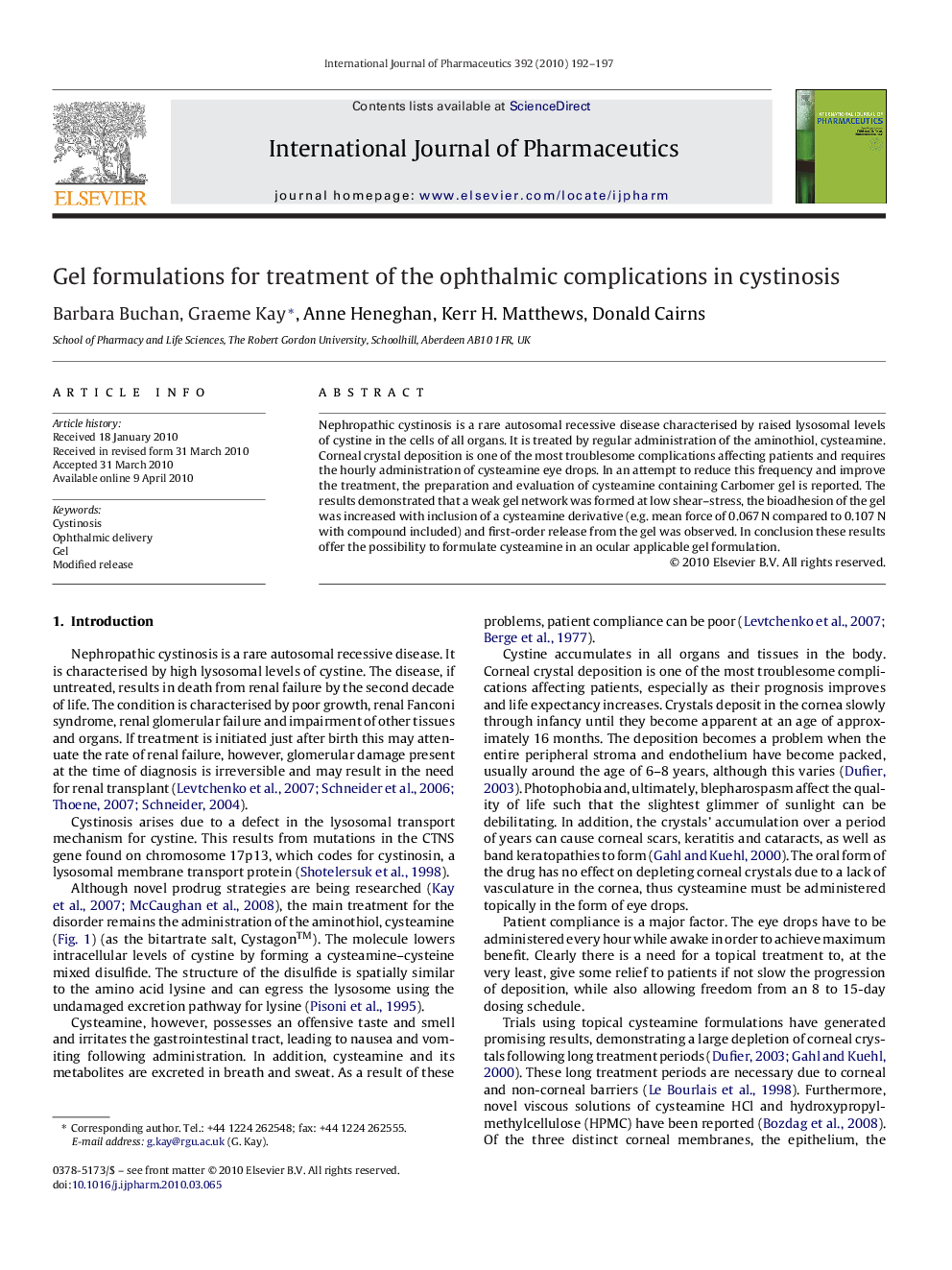 Gel formulations for treatment of the ophthalmic complications in cystinosis