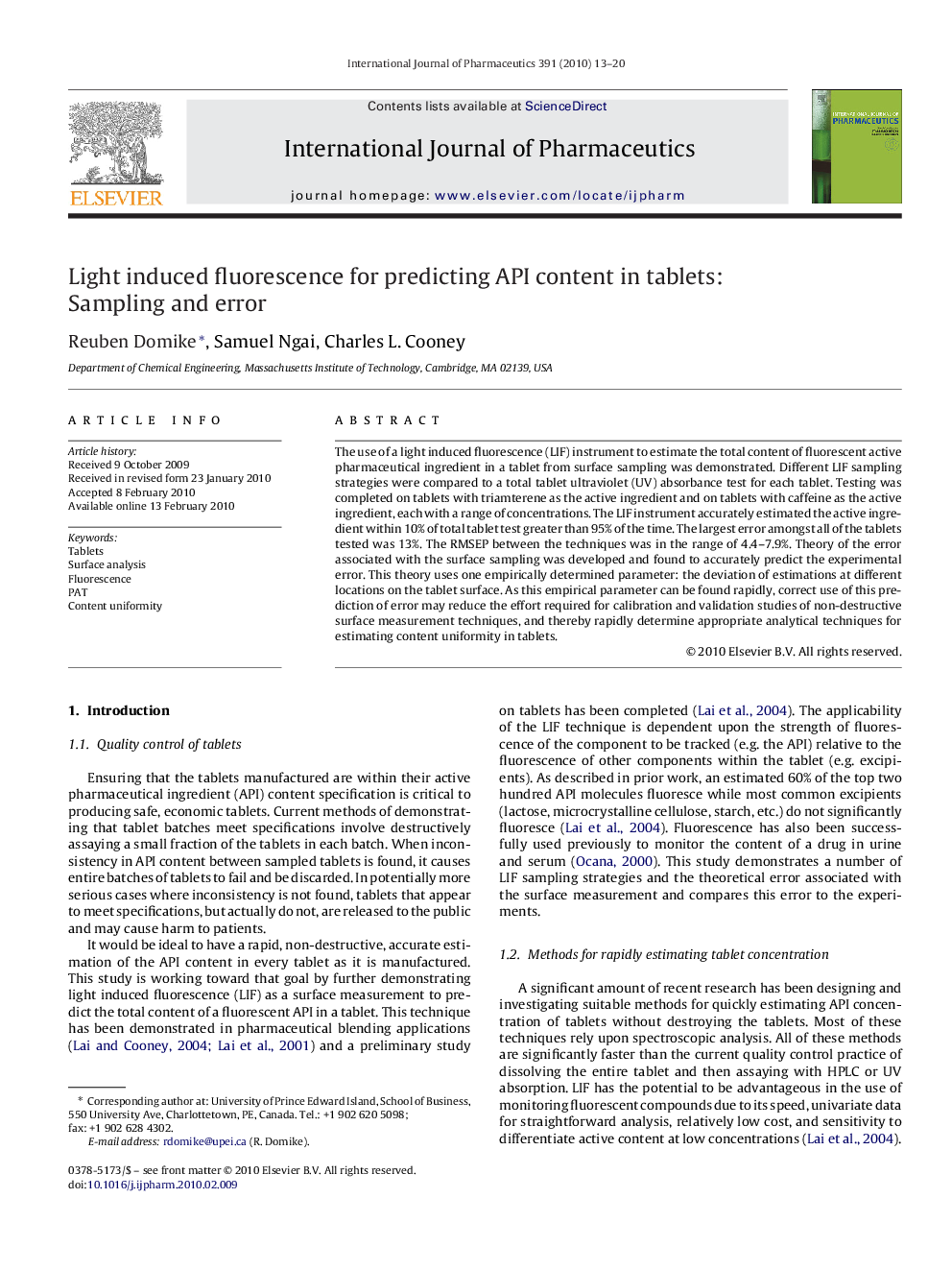 Light induced fluorescence for predicting API content in tablets: Sampling and error