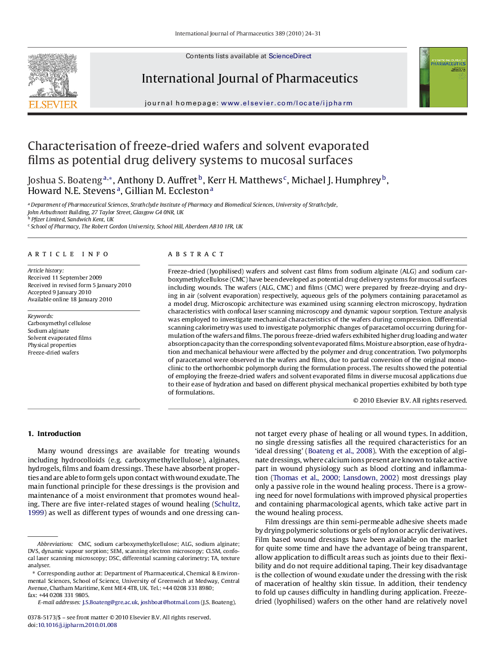 Characterisation of freeze-dried wafers and solvent evaporated films as potential drug delivery systems to mucosal surfaces