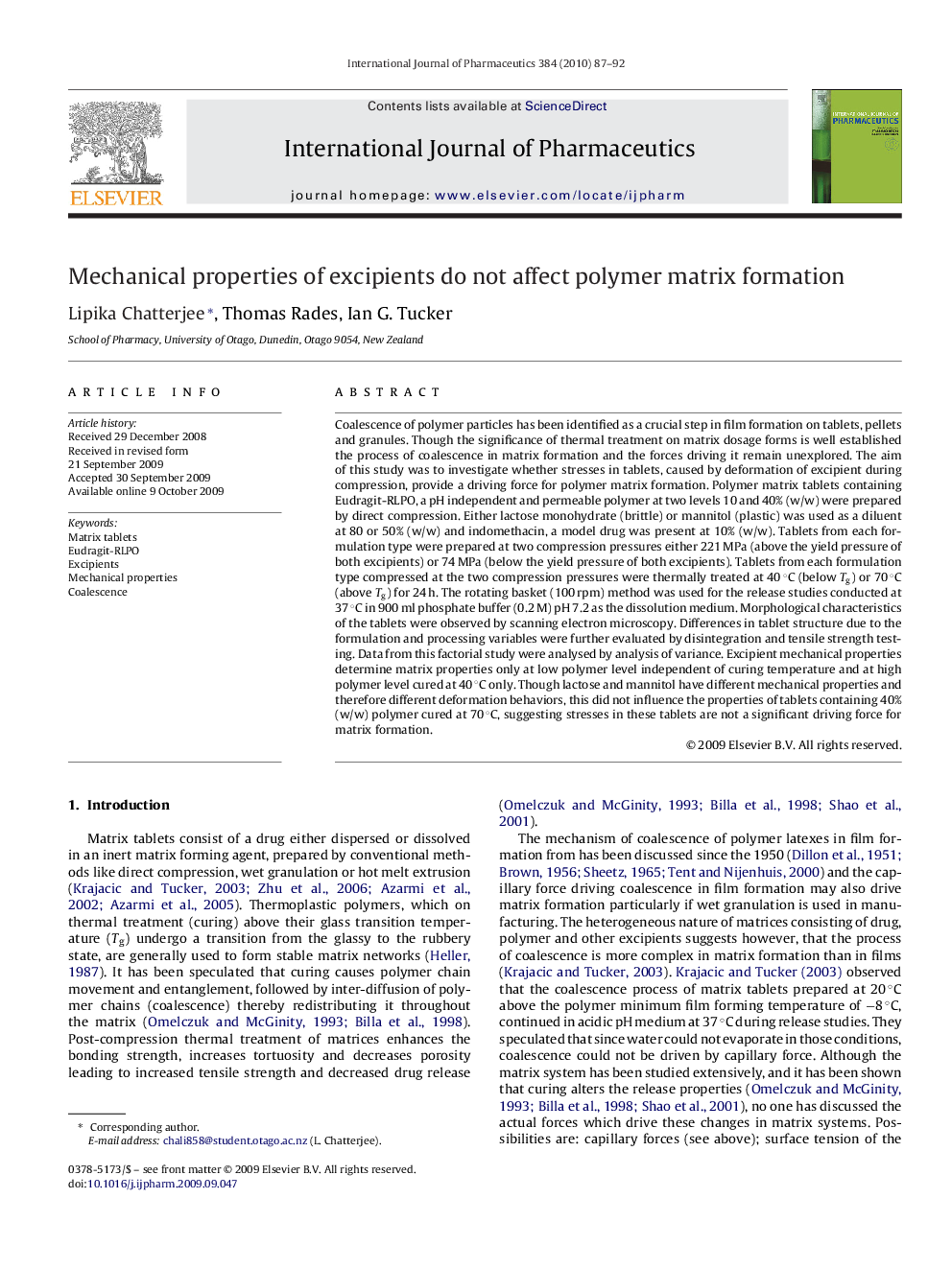 Mechanical properties of excipients do not affect polymer matrix formation