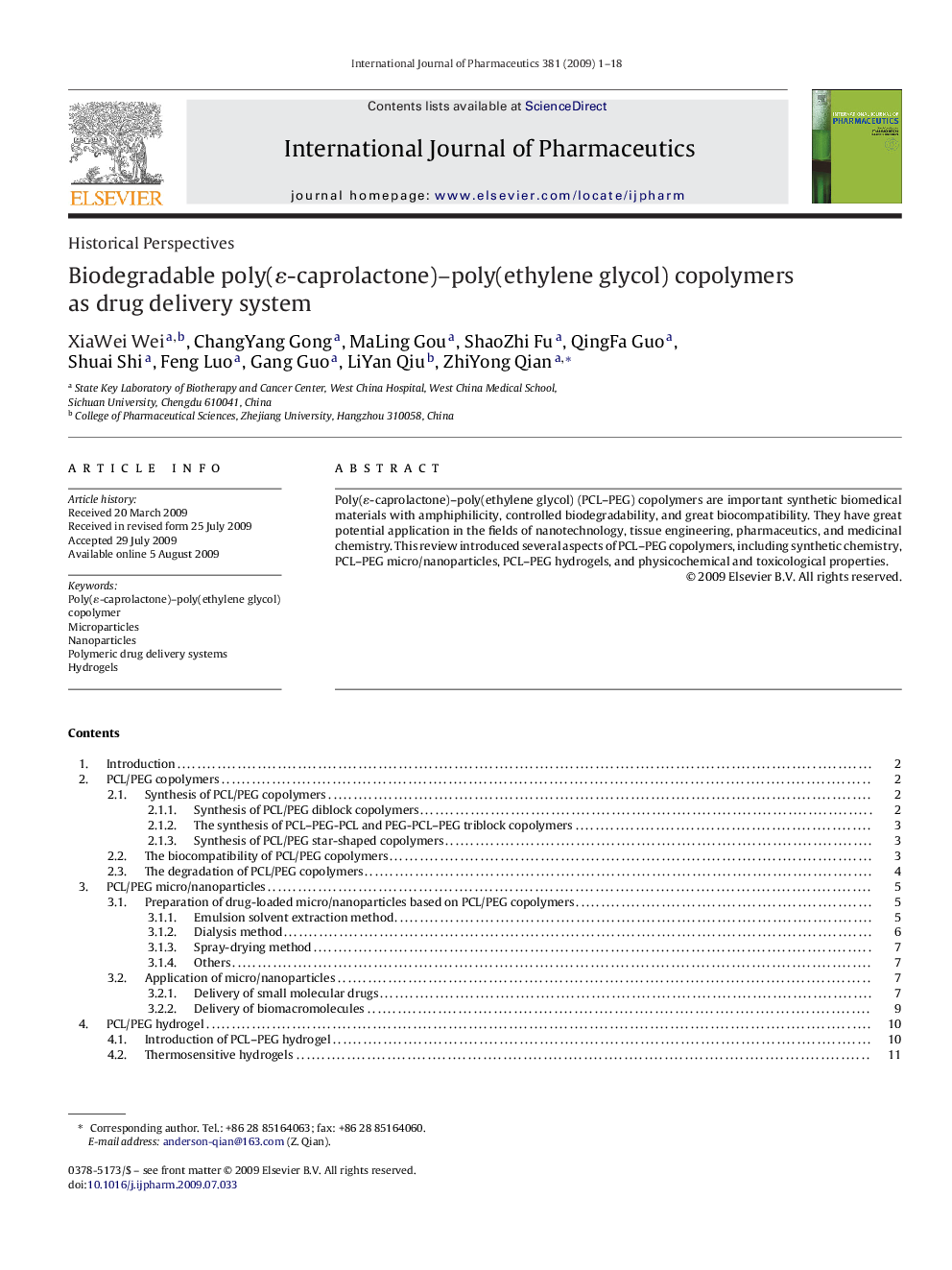 Biodegradable poly(ɛ-caprolactone)–poly(ethylene glycol) copolymers as drug delivery system