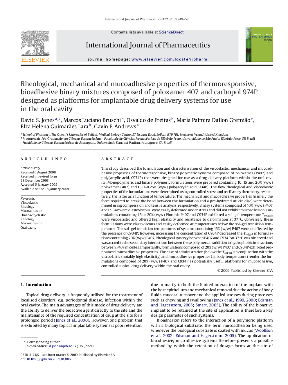 Rheological, mechanical and mucoadhesive properties of thermoresponsive, bioadhesive binary mixtures composed of poloxamer 407 and carbopol 974P designed as platforms for implantable drug delivery systems for use in the oral cavity