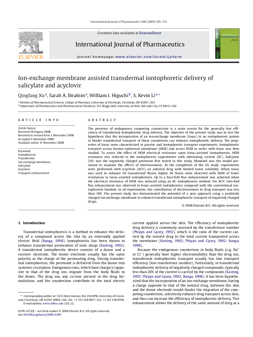 Ion-exchange membrane assisted transdermal iontophoretic delivery of salicylate and acyclovir