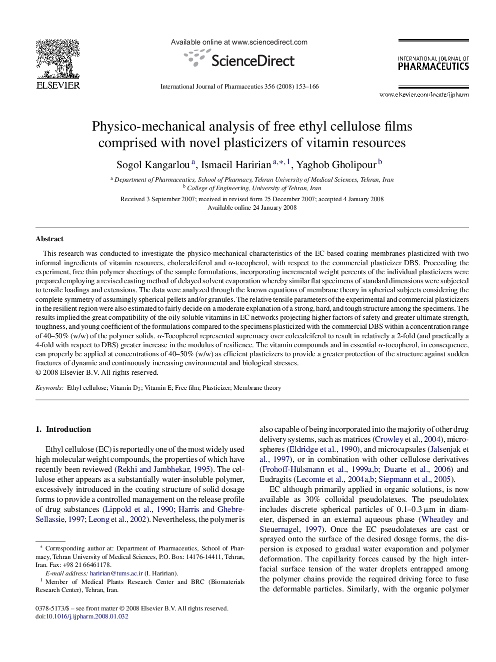 Physico-mechanical analysis of free ethyl cellulose films comprised with novel plasticizers of vitamin resources