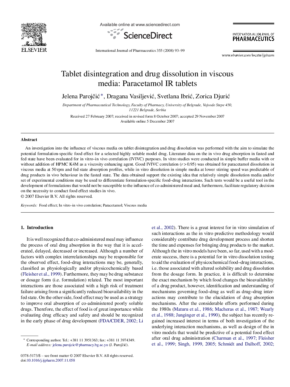 Tablet disintegration and drug dissolution in viscous media: Paracetamol IR tablets